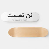 We zullen geen stille prijsopgave zijn in het Enge Skateboard (Horizontaal)