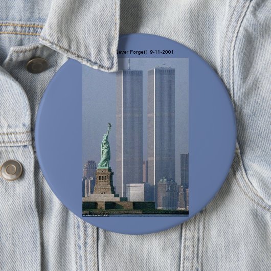 We zullen het nooit vergeten!  9-22-2001 Button (In situ)
