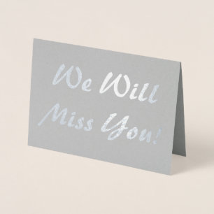 We zullen je missen! folie kaarten