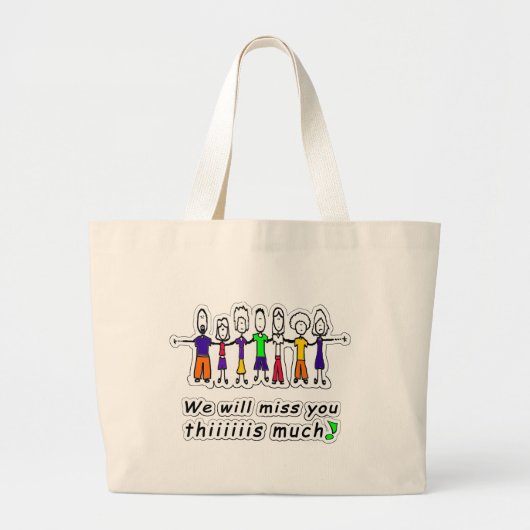 We zullen je missen grote tote bag (Voorkant)
