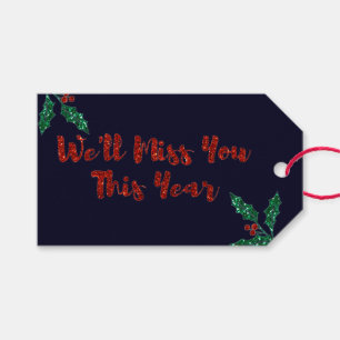 We zullen je sociaal vervormende Kerstmis missen Cadeaulabel