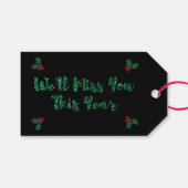 We zullen je sociale vervormende kerst missen. cadeaulabel (Voorkant (Horizontaal))