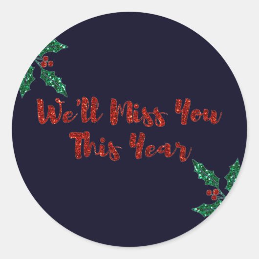 We zullen je sociale vervormende kerst missen. ronde sticker (Voorkant)