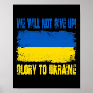 We zullen niet opgeven! Glorie aan Oekraïne Vintag Poster