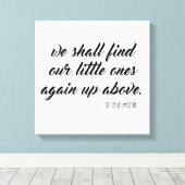 We zullen onze kleintjes weer boven Zelie vinden Canvas Afdruk (Insitu (Houten vloer))