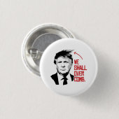 We zullen over de kam ronde button 3,2 cm (Voorkant /achterkant)