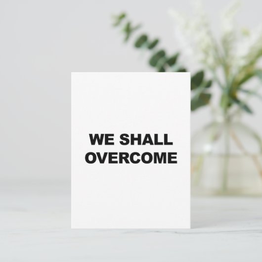 WE ZULLEN OVERKOMEN BRIEFKAART (Staand voorkant)