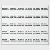 WE ZULLEN OVERKOMEN CADEAUPAPIER (Vlak)