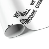 WE ZULLEN OVERKOMEN CADEAUPAPIER (Rol Hoek)