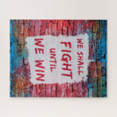 We zullen vechten tot we winnen. Protest bord Legpuzzel (Horizontaal)