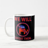 We zullen ze verslaan. 3 koffiemok (Links)
