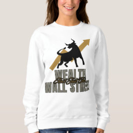 Wealth Rebellion Street Smart Investor Exclusief Trui