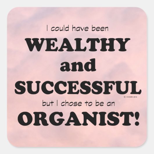 Wealthy & Succesvolle Square Sticker organisme (Voorkant)