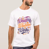 Wealthy Wisdom Winks Graphic basic T-shirt (Voorkant)