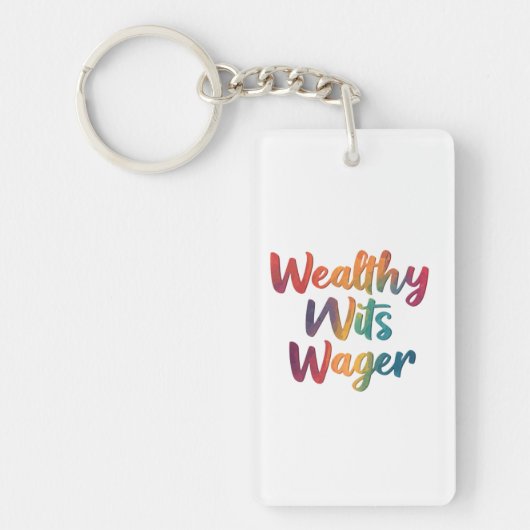 "Wealthy Wits". Sleutelhanger (Voorkant)