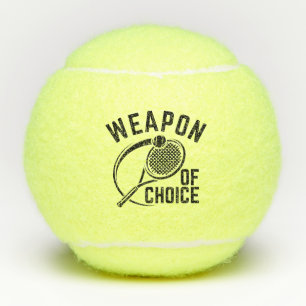 Weapon van keuze tennisballen