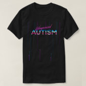 Weaponized Autism Shirt Disco Style Funny 80s Aest (Design voorkant)