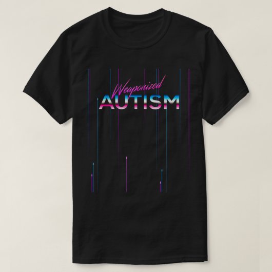 Weaponized Autism Shirt Disco Style Funny 80s Aest (Design voorkant)