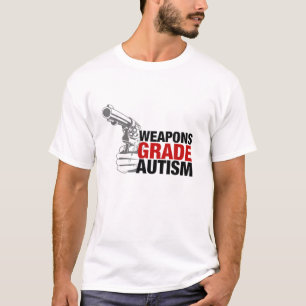 Weapons Grade Autisme T-shirt