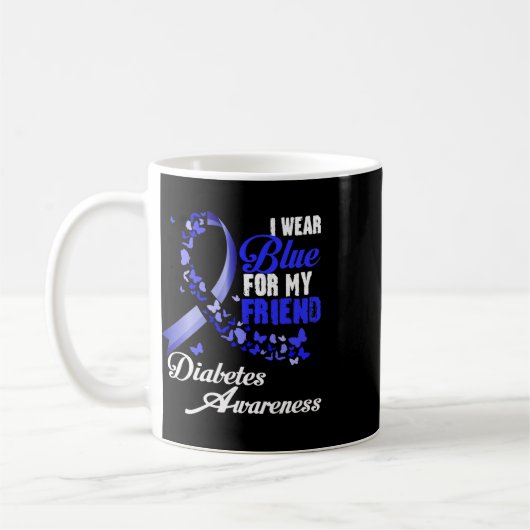 Wear Blue For My Friend T1d Diabetes Awareness Blu Koffiemok (Links)
