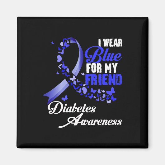 Wear Blue For My Friend T1d Diabetes Awareness Blu Magneet (Voorkant)