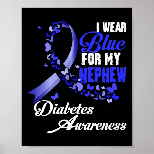 Wear Blue For My Nephew T1d Diabetes Awareness Blu Poster (Voorkant)