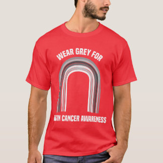 Wear Grey For Brain Cancer Awareness Brain C gift T-shirt