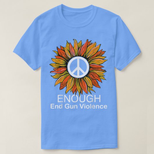 Wear Orange Peace Sunflower Enough End Gun Violenc T-shirt (Design voorkant)