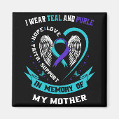 Wear Teal And Purple For My Mom Mother Suicide Awa Magneet (Voorkant)