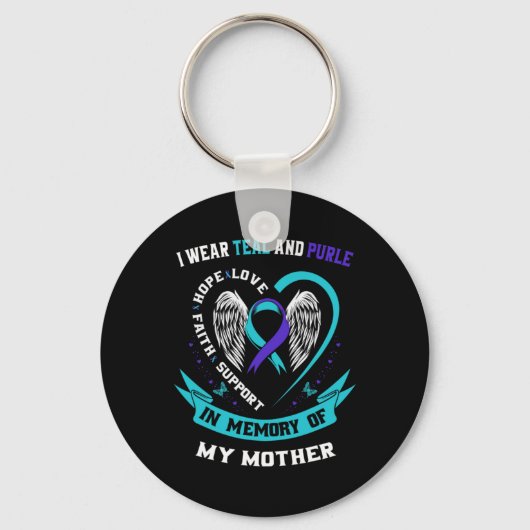 Wear Teal And Purple For My Mom Mother Suicide Awa Sleutelhanger (Voorkant)