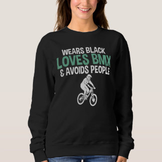 Wears Black Loves BMX and avoids People Bike BMX R Trui