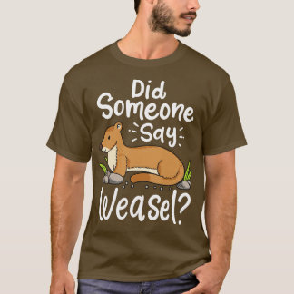 Weasel T-shirt