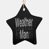 Weather Man Extraordinaire Keramisch Ornament (Links)