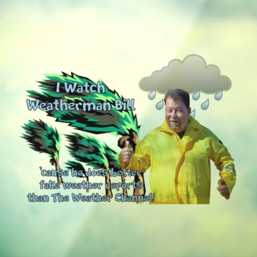 Weatherman Bill Raamsticker (Vel 3)
