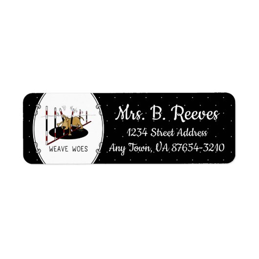 Weave Woes - grappige hondenbehendigheid Etiket (Voorkant)