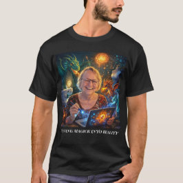 Weaving Magick Into Reality - T Shirt