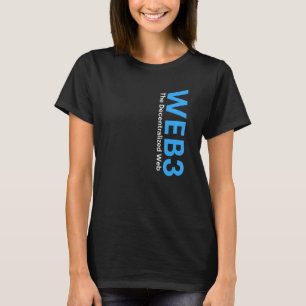 Web3 Crypto Blockchain Nft Internet3 0 Defi Metave T-shirt