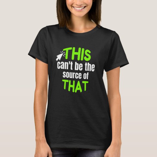 Web Developer Coder Computer Programmer T-shirt (Voorkant)