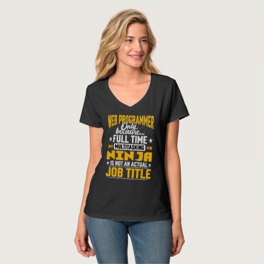 Web Programmer Job Title Web Developer T-shirt (Voorkant volledig)