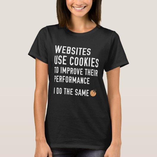 Websites gebruiken cookies t-shirt (Voorkant)