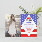 Wed, White en I Do Patriotic Bachelorette Party Kaart (Staand voorkant)