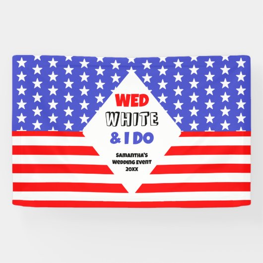 Wed, White en ik doen een patriottisch bruiloft ev Spandoek (Horizontaal)