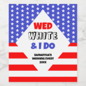 Wed, White en ik doen een patriottisch bruiloft ev Wijn Etiket (Enkel label)