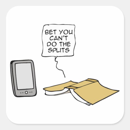 Wedden dat je de splitsingen niet kunt doen vierkante sticker (Voorkant)