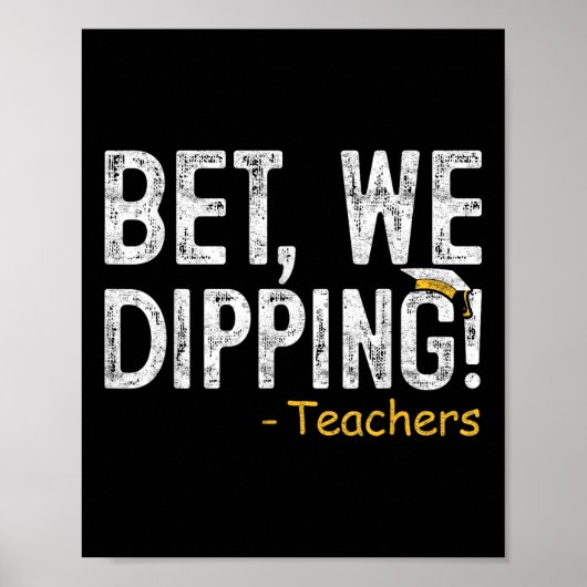 Wedden dat we de leraar de laatste dag van het sch poster (Voorkant)