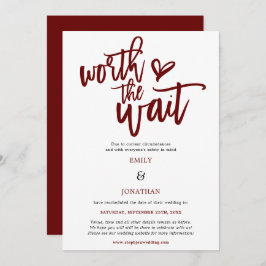 Wedden Worth the Wait Script Burgundy Save The Date
