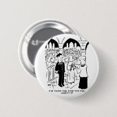 Weddenschap - Bridegroom Practical Joke Cartoon Ronde Button 5,7 Cm (Voorkant /achterkant)