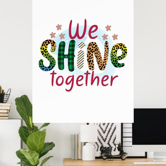 Weddenschap Gift We schitteren samen Poster (Thuiskantoor)