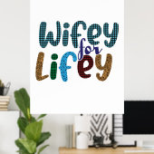 Weddenschap Gift Wife voor leven Poster (Thuiskantoor)