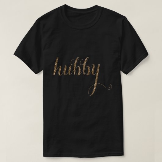 Weddenschap Gold Foil Typografie HUBBY T-shirt (Design voorkant)